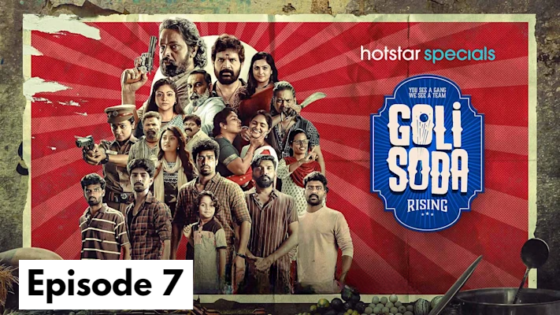 Golisoda Rising (2024 Ep 07) Hindi Season 1