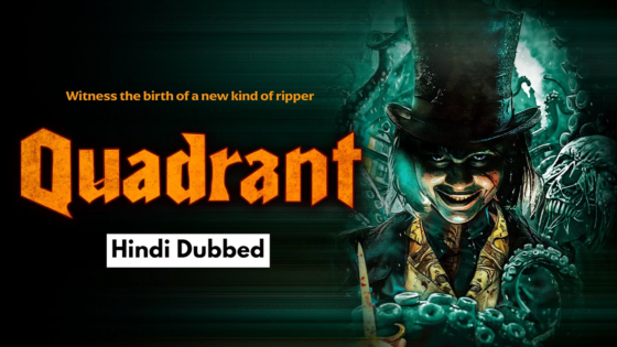 Quadrant (2024) Unofficial Hindi Dubbed Full Movie