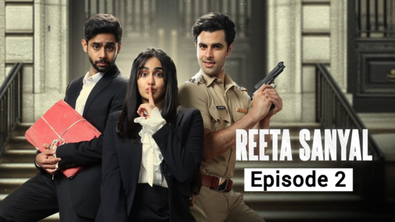 Reeta Sanyal (2024 Ep 02) Hindi Season 1