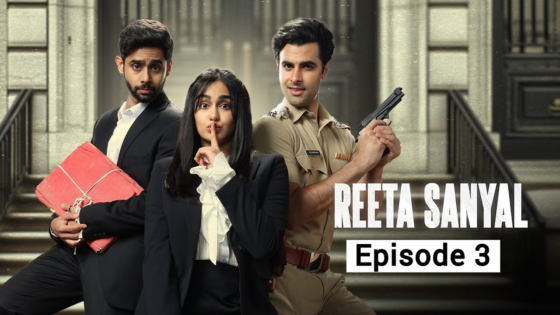 Reeta Sanyal (2024 Ep 03) Hindi Season 1