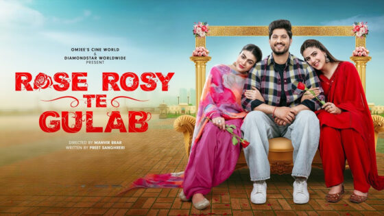 Rose Rosy Te Gulab (2024) Punjabi Full Movie