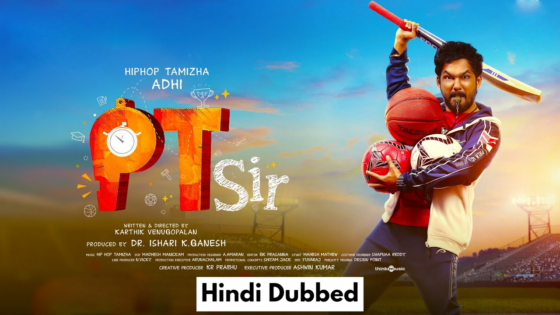 PT Sir (2024) Hindi Dubbed Full Movie