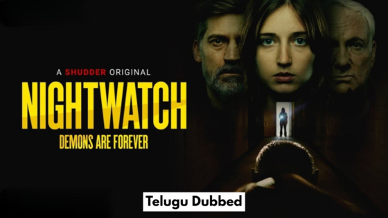 Nightwatch: Demons Are Forever (2023) Telugu Dubbed Full Movie