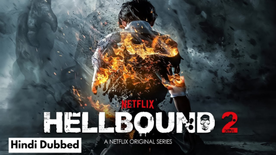 Hellbound (2024) Hindi Dubbed Season 2 Complete