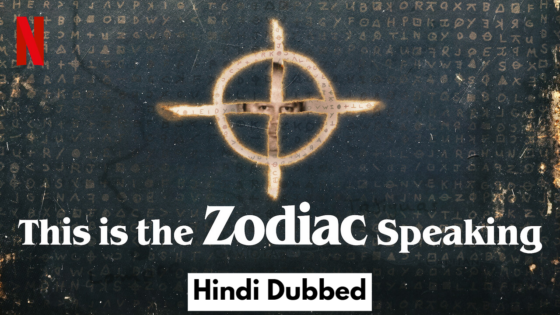 This Is The Zodiac Speaking (2024 Ep 1-3) Hindi Dubbed Season 1