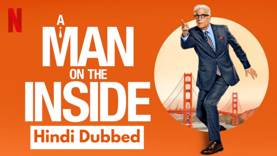 A Man on the Inside (2024) Hindi Dubbed Season 1 Complete