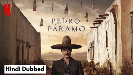 Pedro Paramo (2024) Hindi Dubbed Full Movie