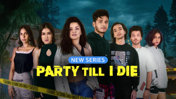 Party Till I Die (2024) Hindi Season 1 Complete