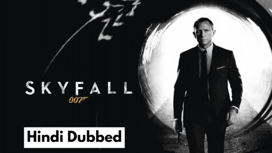 Skyfall (2012) Hindi Dubbed Full Movie