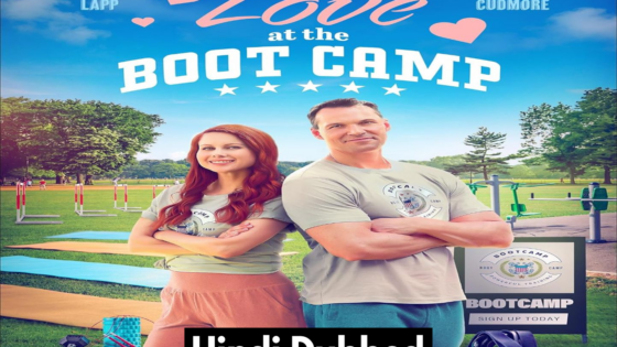 Love at the Bootcamp (2024) Hindi Dubbed Full Movie