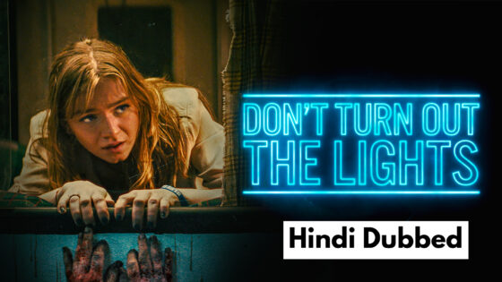 Dont Turn Out the Lights (2024) Hindi Dubbed Full Movie