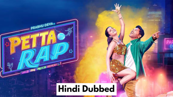 Petta Rap (2024) Hindi Dubbed Full Movie