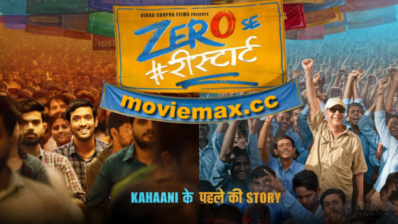 Zero Se Restart (2024) Hindi Full Movie