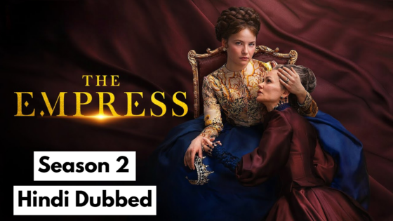 The Empress (2024) Hindi Dubbed Season 2 Complete