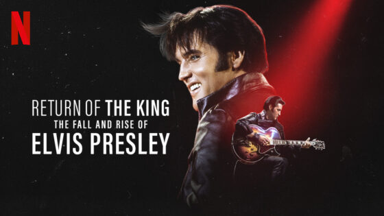 Return of the King: The Fall and Rise of Elvis Presley (2024) English Full Movie