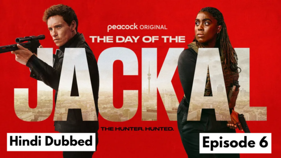 The Day of the Jackal (2024 EP 06) Hindi Dubbed Season 1