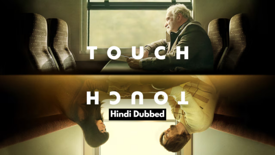 Touch (2024) Hindi Dubbed Full Movie