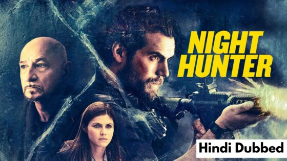 Night Hunter (2018) Hindi Dubbed Full Movie