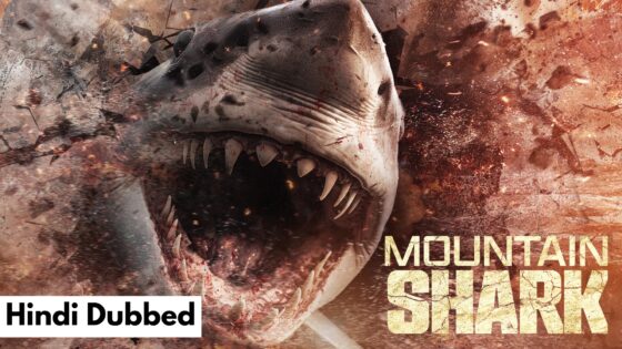 Mountain Shark (2024) Unofficial Hindi Dubbed Full Movie