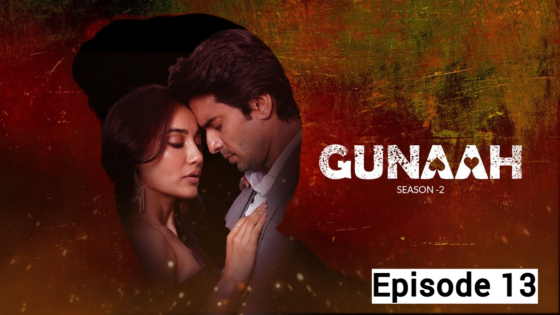 Gunaah (2025 Ep 13) Hindi Season 2