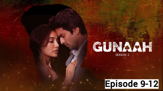 Gunaah (2025 Ep 9-12) Hindi Season 2