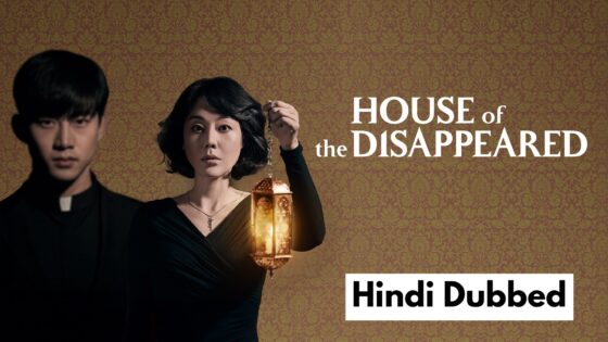 House of the Disappeared (2017) Hindi Dubbed Full Movie