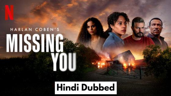 Missing You (2024) Hindi Dubbed Season 1 Complete