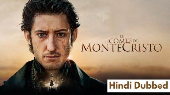 The Count of Monte Cristo (2024) Hindi Dubbed Full Movie