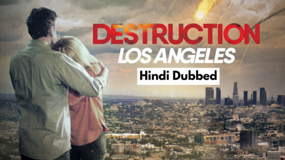 Destruction Los Angeles (2017) Hindi Dubbed Full Movie