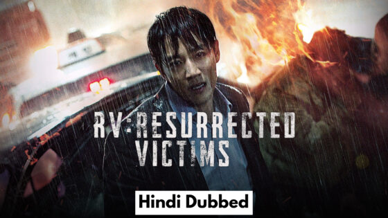 RV Resurrected Victims (2017) Hindi Dubbed Full Movie