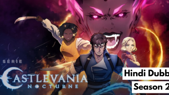 Castlevania Nocturne (2025) Hindi Dubbed Season 2 Complete