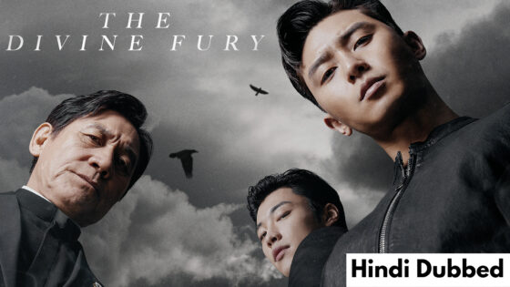 The Divine Fury (2019) Hindi Dubbed Full Movie