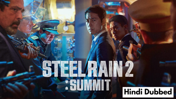 Steel Rain 2: Summit (2020) Hindi Dubbed Full Movie