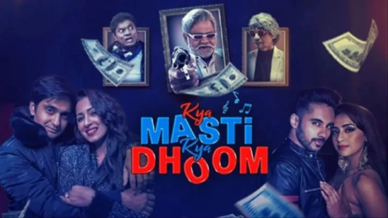 Kya Masti Kya Dhoom (2024) Hindi Full Movie