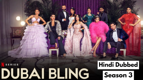 Dubai Bling (2025) Hindi Dubbed Season 3 Complete