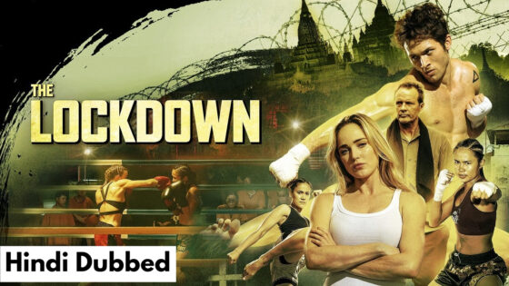 The Lockdown (2024) Hindi Dubbed Full Movie