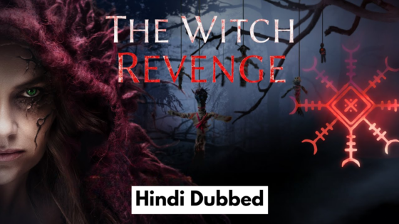 The Witch Revenge (2024) Hindi Dubbed Full Movie