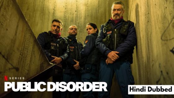 Public Disorder (2025) Hindi Dubbed Season 1 Complete