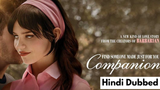 Companion (2025) Hindi Dubbed Full Movie