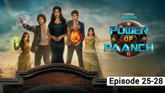 Power of Paanch (2025 Ep 25-28) Hindi Season 1