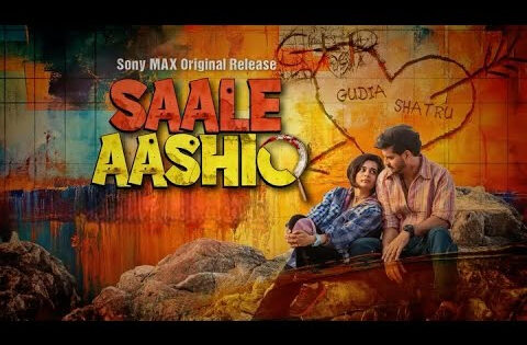 Saale Aashiq (2025) Hindi Full Movie