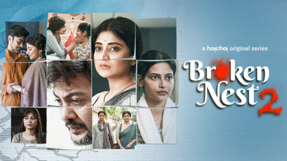 The Broken Nest (2025) Hindi Season 2 Complete