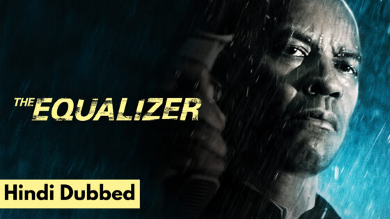 The Equalizer (2014) Hindi Dubbed Full Movie