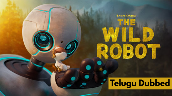 The Wild Robot (2024) Telugu Dubbed Full Movie