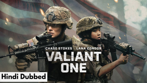 Valiant One (2025) Unofficial Hindi Dubbed Full Movie