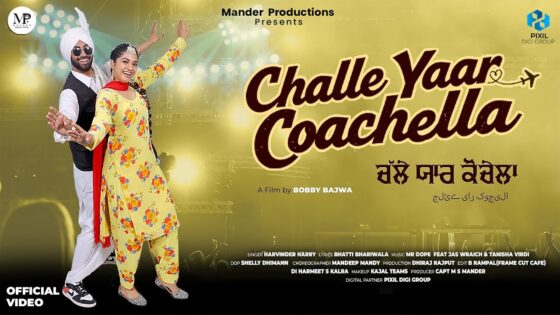 Challe Yaar Coachella (2025) Punjabi Full Movie