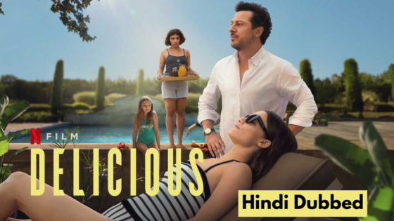 Delicious (2025) Hindi Dubbed Full Movie