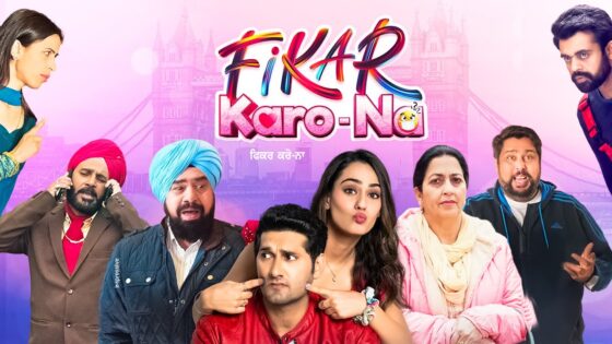 Fikar Karo Na (2025) Punjabi Full Movie