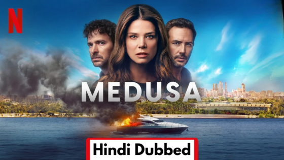 Medusa (2025) Hindi Dubbed Season 1 Complete