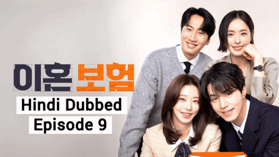 The Divorce Insurance (2025 Ep 09) Hindi Dubbed Season 1
